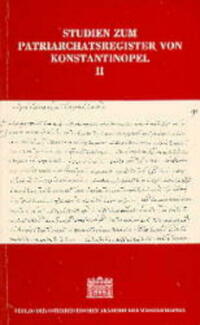 Studium zum Patriarchatsregister von Konstantinopel / Studium zum Patriarchatsregister von Konstantinopel