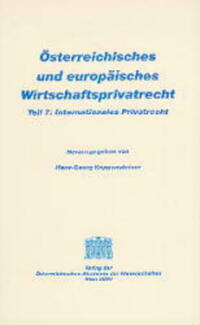 Österreichisches und europäisches Wirtschaftsprivatrecht / Internationales Privatrecht