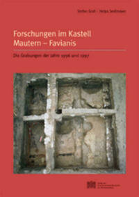 Forschungen im Kastell Mautern-Favianis