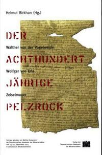 Der achthundertjährige Pelzrock