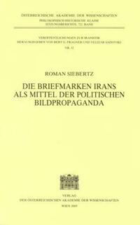Die Briefmarken Irans als Mittel der politischen Bildpropaganda