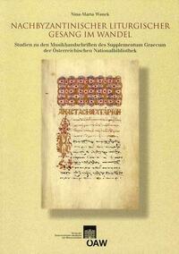 Nachbyzantinischer liturgischer Gesang im Wandel