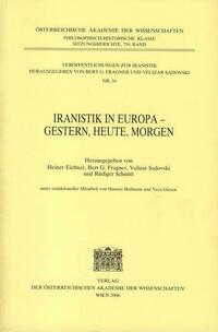 Iranistik in Europa - Gestern, Heute, Morgen