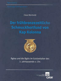 Der frühbronzezeitliche Schmuckhortfund von Kap Kolonna