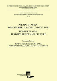 Pferde in Asien: Geschichte, Handel und Kultur