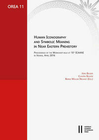 Human Iconography and Symbolic Meaning in Near Eastern Prehistory