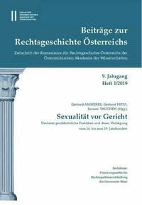 Beiträge zur Rechtsgeschichte Österreichs, 9. Jahrgang, Heft 1/2019