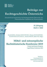 Beiträge zur Rechtsgeschichte Österreichs, 10. Jahrgang, Heft 2/2020