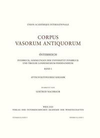 Corpus Vasorum Antiquorum - Österreich - Innsbruck, Sammlungen der Universität Innsbruck und Tiroler Landesmuseum Ferdinandeum - Band 1