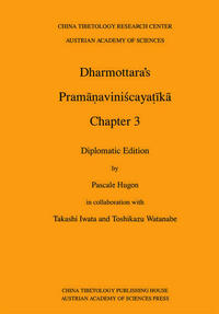 Dharmottara’s Pramāṇaviniścayaṭīkā, Chapter 3