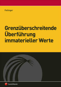 Grenzüberschreitende Überführung immaterieller Werte