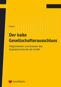 Der kalte Gesellschafterausschluss