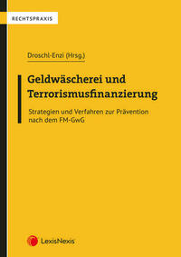 Geldwäscherei und Terrorismusfinanzierung