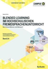 Blended Learning im hochschulischen Fremdsprachenunterricht