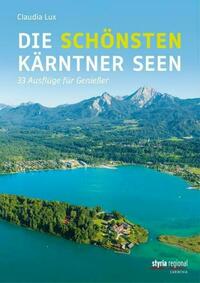 Die schönsten Kärntner Seen