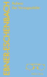 Bozena. Der Vorzugsschüler