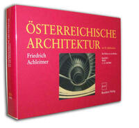 Österreichische Architektur im 20. Jahrhundert III/1 von Architekturzentrum Wien, Friedrich Achleitner