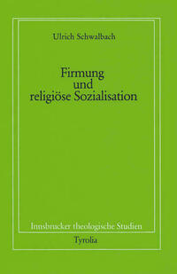 Firmung und religiöse Sozialisation