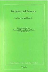 Bewahren und Erneuern