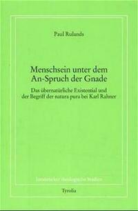 Menschsein unter dem An-Spruch der Gnade