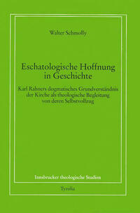 Eschatologische Hoffnung in Geschichte