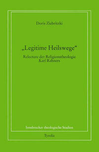 Legitime Heilswege?