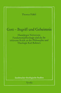 Gott. Begriff und Geheimnis