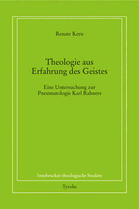 Theologie aus Erfahrung des Geistes