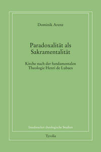 Paradoxalität als Sakramentalität