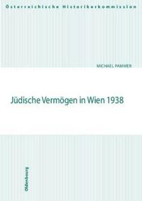 Jüdische Vermögen in Wien 1938