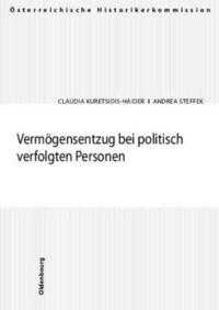 Vermögensentzug bei politisch verfolgten Personen