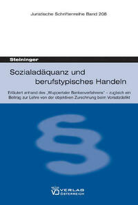 Sozialadäquanz und berufstypisches Handeln