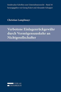 Verbotene Einlagenrückgewähr durch Vermögensauskehr an Nichtgesellschafter
