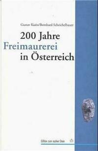 200 Jahre Freimaurerei in Österreich