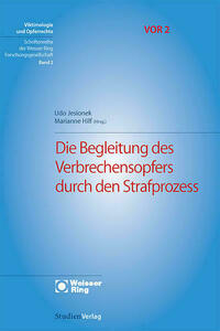Die Begleitung des Verbrechensopfers durch den Strafprozess