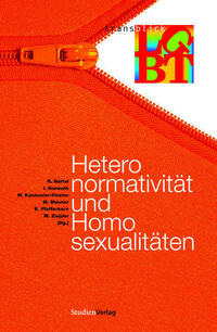 Heteronormativität und Homosexualitäten