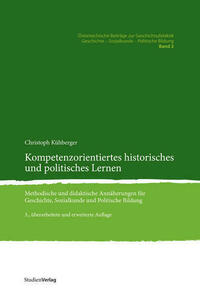 Kompetenzorientiertes historisches und politisches Lernen