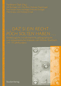 ... daz si ein recht puech solten haben ...