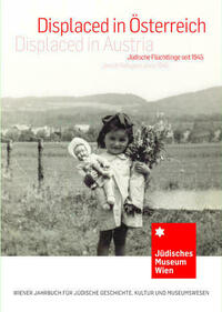 Displaced in Österreich/Displaced in Austria