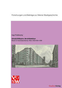 Unsichtbare Architektur von Inge Podbrecky
