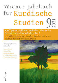 Vom Tigris an die Donau: kurdisches Leben in den österreichischen Bundesländern. Teil 2 | From the Tigris to the Danube: Kurdish Life in the Austrian Federal Provinces. Part 2