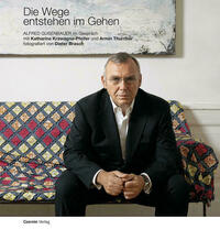 Die Wege entstehen im Gehen