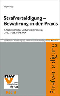 Strafverteidigung – Bewährung in der Praxis