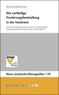 Die vorläufige Forderungsfeststellung in der Insolvenz