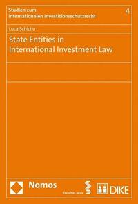 State Entities in International Investment Law