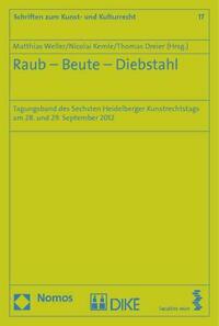 Raub - Beute - Diebstahl