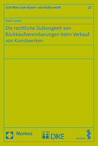 Die rechtliche Zulässigkeit von Rückkaufvereinbarungen beim Verkauf von Kunstwerken
