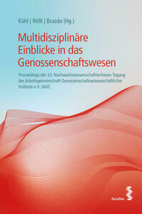 Multidisziplinäre Einblicke in das Genossenschaftswesen