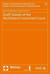 Draft Statute of the Multilateral Investment Court