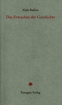 Das Erwachen der Geschichte